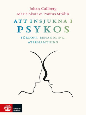 cover image of Att insjukna i psykos